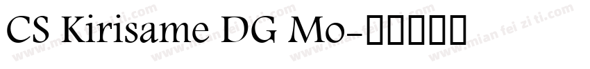 CS Kirisame DG Mo字体转换